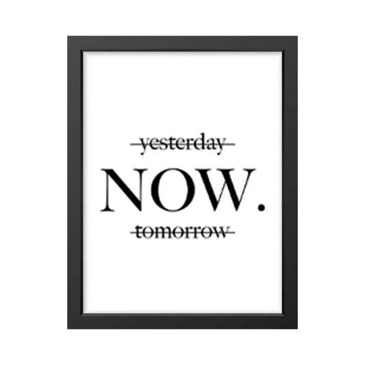 NOW. – Time-Focused Motivational Wall Art
