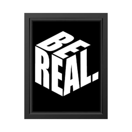 Be Real – Bold 3D Typography Wall Art