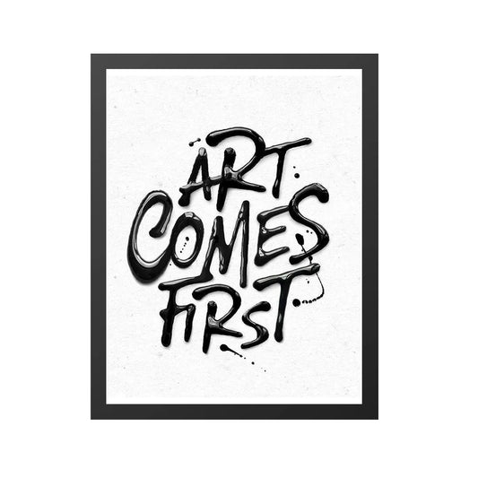 ART COMES FIRST